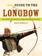 Guide to the Longbow: Tips, Advice, and History for Target Shooting and Hunting