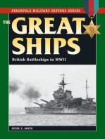 The Great Ships: British Battleships in World War II