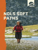 NOLS Soft Paths: Enjoying the Wilderness Without Harming It