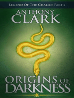 Origins Of Darkness: Legend Of The Chalice, #2