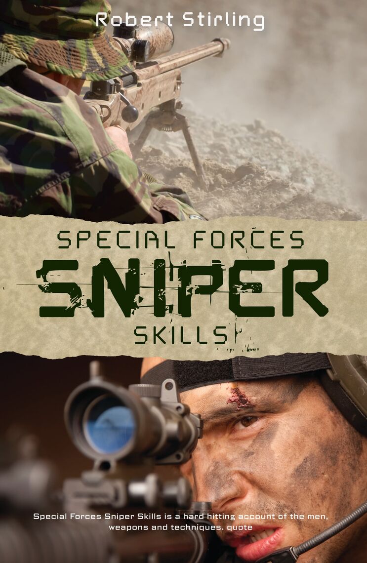 Read Special Forces Sniper Skills Online by Robert Stirling | Books