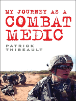 My Journey as a Combat Medic: From Desert Storm to Operation Enduring Freedom