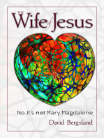 The Wife of Jesus: No. It's not Mary Magdalene
