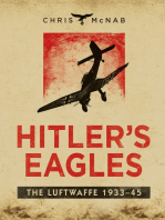 Hitler’s Eagles: The Luftwaffe 1933–45