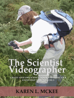 The Scientist Videographer