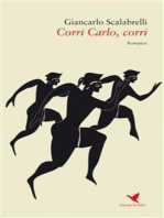 Corri Carlo, corri