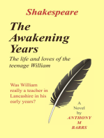 Shakespeare - The Awakening Years