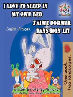 I Love to Sleep in My Own Bed J'aime dormir dans mon lit: English French Bilingual Edition: English French Bilingual Collection