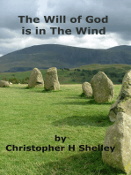 The Will of God is in the Wind