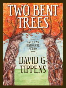 Read Two Bent Trees Online By David G Tippens Books