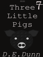 Seven: Three Little Pigs
