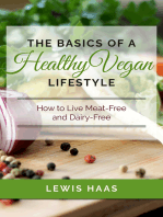 The Basics of a Healthy Vegan Lifestyle