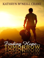Finding Hope For Tomorrow: Tomorrows, #2