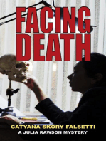 Facing Death: A Julia Rawson Mystery, #1