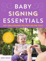 Baby Signing Essentials: Easy Sign Language for Every Age and Stage (200 Illustrated ASL Signs for Two-Way Communication)
