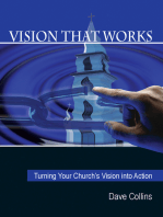 Vision That Works:: Turning your Church’s Vision into Action