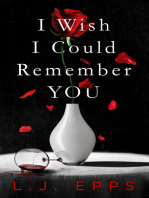 I Wish I Could Remember You