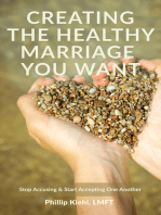 Creating The Healthy Marriage You Want