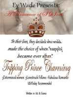 Tripping Prince Charming- A Romance of S{h}orts