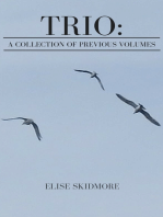 Trio: A Collection of Previous Volumes