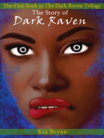 The Story of Dark Raven