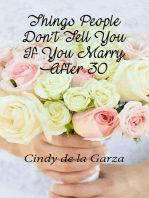 Things People Don’t Tell You If You Marry After 30