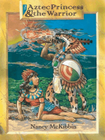 The Aztec Princess and the Warrior