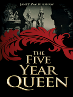 The Five Year Queen