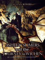 Ashley Somers And The Journey to Wichen (Ashley Somers Book 1)
