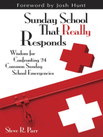 Sunday School That Really Responds: Wisdom for Confronting Common Sunday School Emergencies