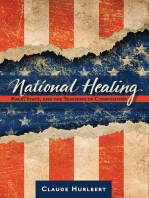 National Healing: Race, State, and the Teaching of Composition