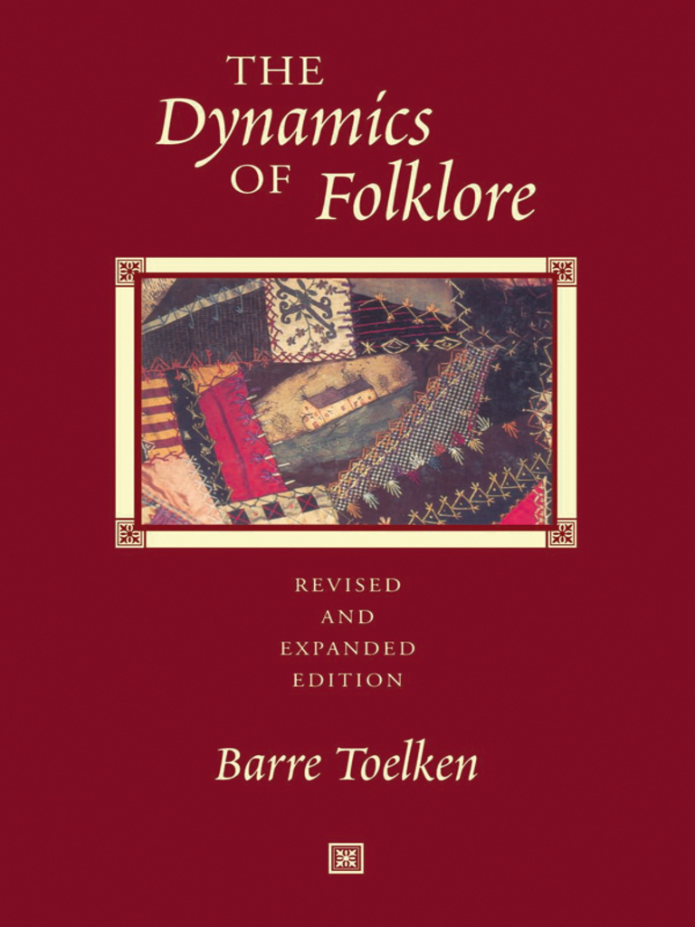 Dynamics Of Folklore by Barre Toelken Book Read Online