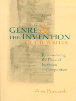 Genre And The Invention Of The Writer: Reconsidering the Place of Invention in Composition