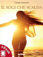 Il sole che scalda