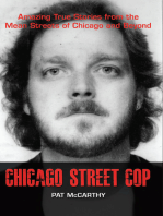 Chicago Street Cop: Amazing True Stories from the Mean Streets of Chicago and Beyond