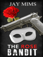 The Rose Bandit: Dan Landis Mystery Series, #1