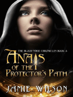 Anais of the Protector's Path: Blood Mage Chronicles, #4