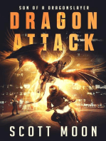 Dragon Attack: Son of a Dragonslayer, #2