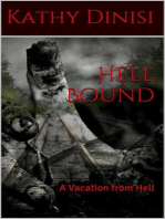 Hell Bound ( A Vacation from Hell): Hell Bound, #1