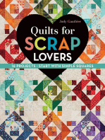 Quilts for Scrap Lovers: 16 Projects • Start with Simple Squares