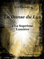 La Danse du Lys 2 la suprême lumière