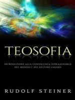 Teosofia - Introduzione alla conoscenza soprasensibile del mondo e del destino umano