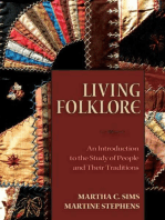 Living Folklore: Introduction to the Study of People and their Traditions