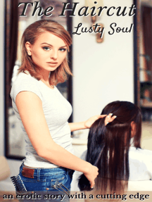 The Haircut by Lusty Soul - Ebook