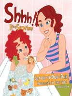 Shhh! It's a Surprise: Scrub-a-Dub-Dub, Rebecca's in the Tub