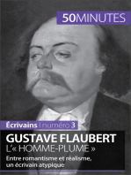 Gustave Flaubert, l'« homme-plume »: Entre romantisme et réalisme, un écrivain atypique