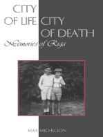 City of Life, City of Death: Memories of Riga