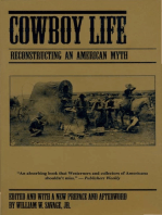 Cowboy Life: Reconstructing an American Myth