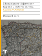 Manual para viajeros por España y lectores en casa Vol.VI: Galicia y Asturias