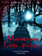 Murderous Little Darlings: A Tale of Vampires, #1